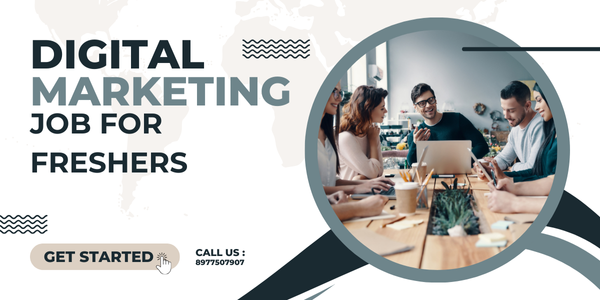 Digital marketing jobs for freshers