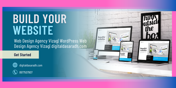 Web Design Agency Vizag| WordPress Web Design Agency Vizag| digitaldasaradh.com